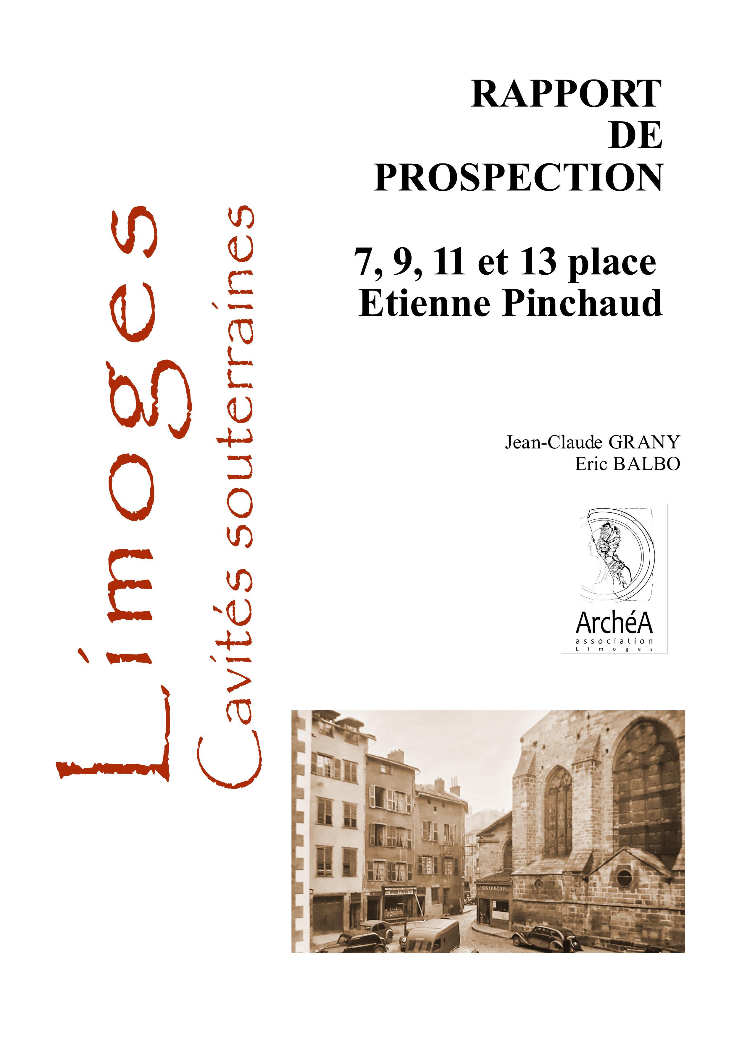 Prospection inventaire  - Cavités souterraines de Limoges - Place Etienne Pinchaud